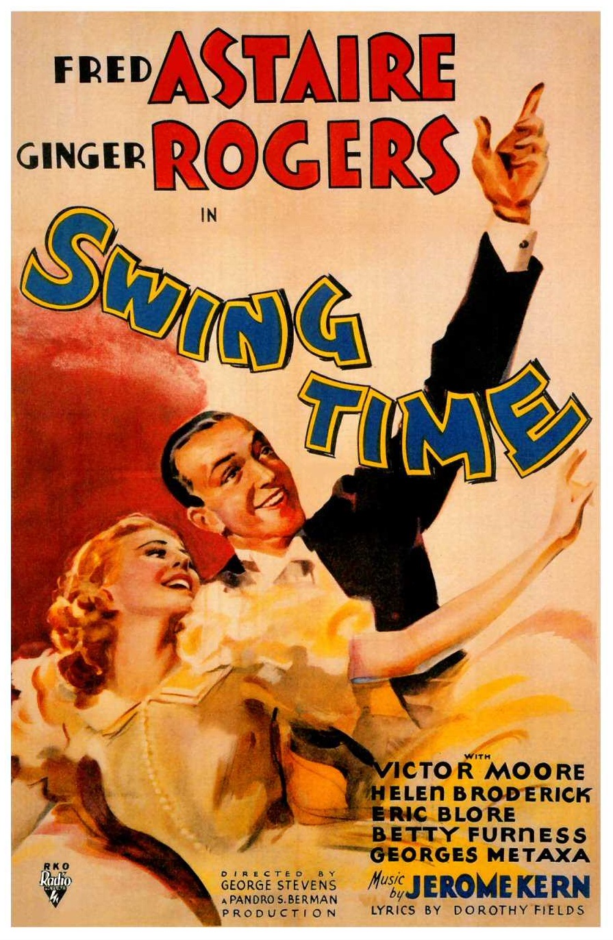 Swing Time (1936) -- Silver Emulsion Film Reviews